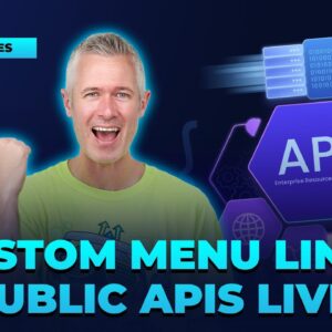 Custom Menu Links Public APIs Live!