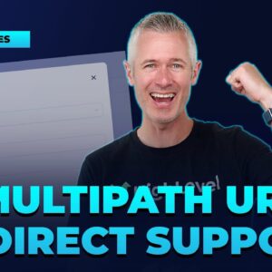 Multipath URL Redirect Support Live!