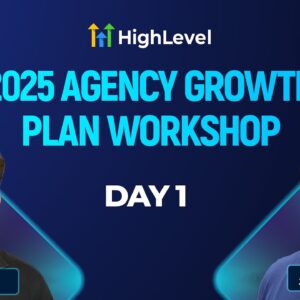 2025 Agency Growth Plan Workshop with Josh Nelson - Day 1