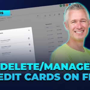 Delete/Manage Credit Cards on File!