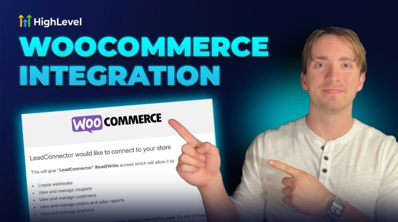 How to Integrate WooCommerce with GoHighLevel for Ecommerce Success