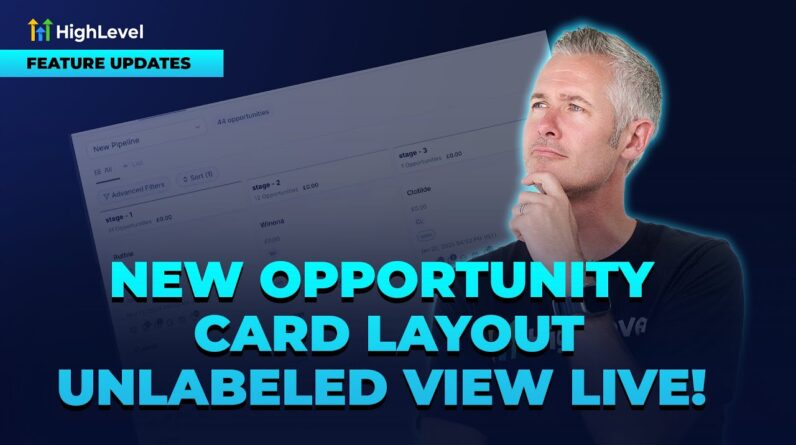 New Opportunity Card Layout -- Unlabeled View Live!