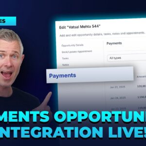 Payments - Opportunities Integration Live!