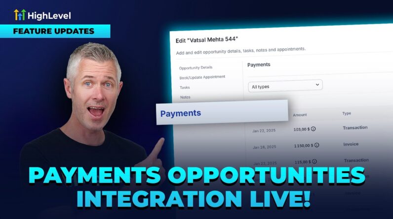 Payments - Opportunities Integration Live!