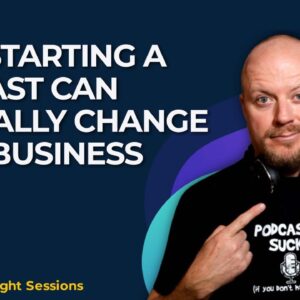 Spotlight Session with Sebastian Rusk - How Starting a Podcast Can Radically Change Your Business