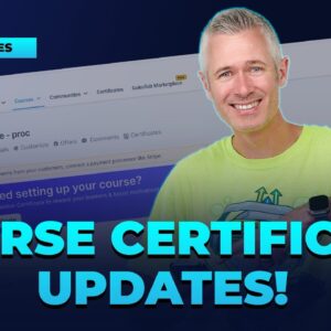 Course Certificate Updates!