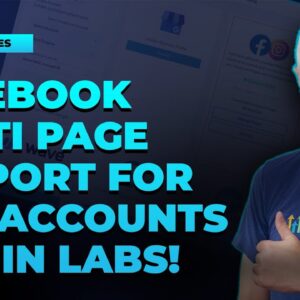 Facebook Multi-Page Support for Sub-Accounts Live in Labs!