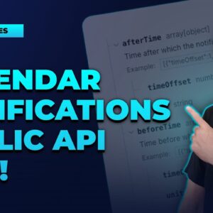 Calendar Notifications Public API Live!