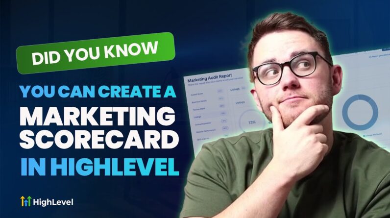 Did You Know You Can Create a Marketing Scorecard in HighLevel?