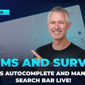 Forms and Surveys - Address Autocomplete and Mandatory Search Bar Live!