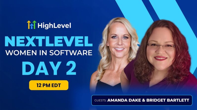 NextLevel Women in Software - Day 2 - Amanda Dake & Bridget Bartlett