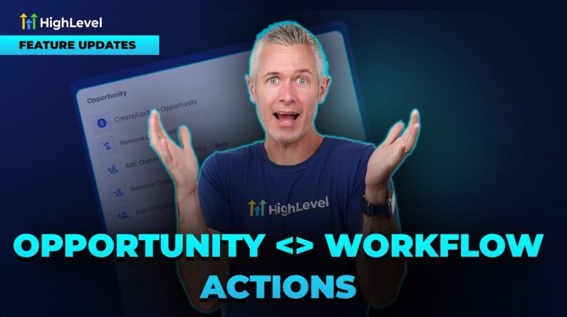 Opportunity - Workflow Actions Live