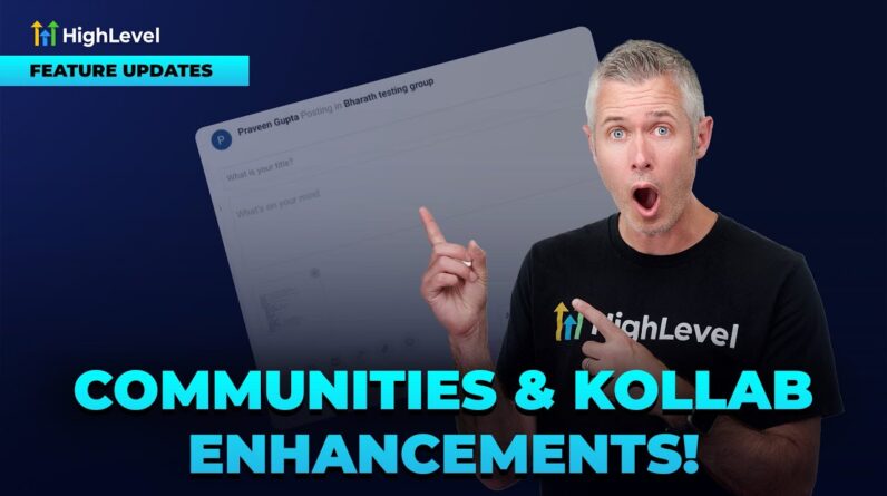 Communities & Kollab Enhancements!