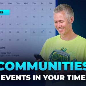 Communities - View Events In Your Timezone!