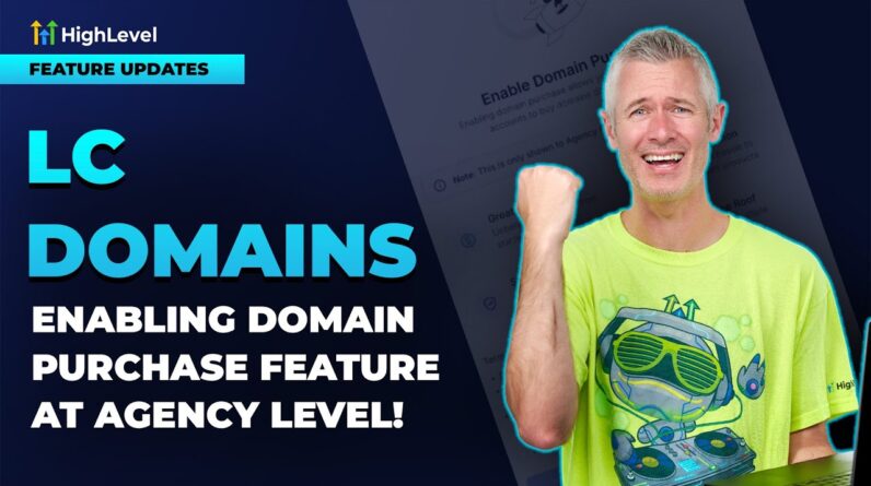 LC Domains - Enabling Domain Purchase Feature at Agency Level!