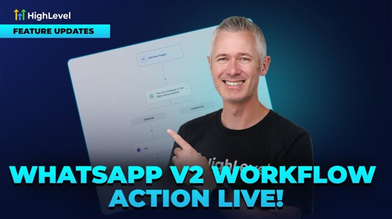 WhatsApp V2 Workflow Action Live!