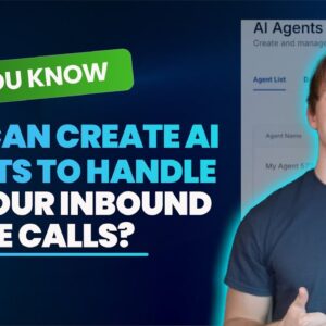 Did You Know Video You Can Create AI Agents To Handle All Your Inbound Phone Calls?
