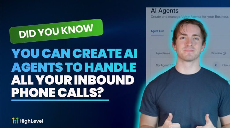 Did You Know Video You Can Create AI Agents To Handle All Your Inbound Phone Calls?