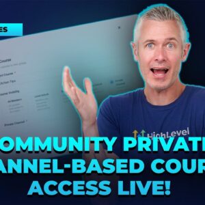 Community Private Channel - Based Course Access Live!