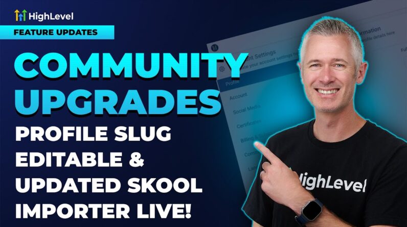 Community Upgrades    Profile Slug Editable & Updated Skool Importer Live!
