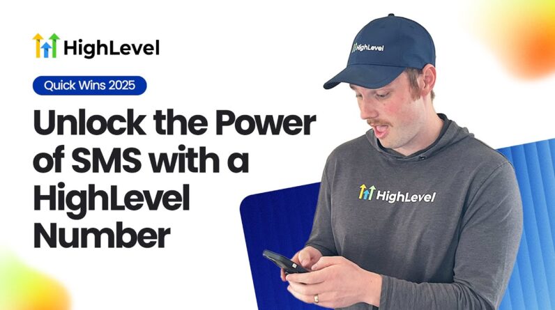 📱 Unlock The Power Of SMS With A HighLevel Number