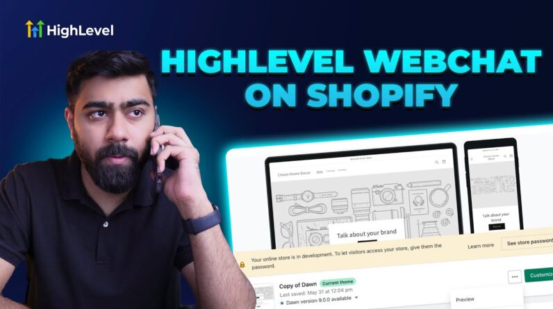 How to Get Started with HighLevel Webchat for Shopify