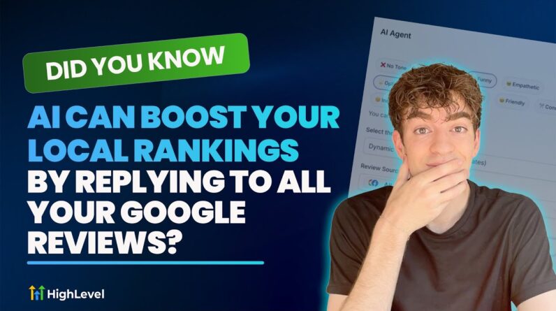 Did You Know AI Can Boost Your Local Rankings By Replying To All Your Google Reviews?