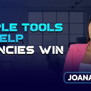 Joana Maas: Simple Tools to Help Agencies Win