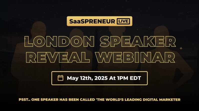 London SaaSPRENEUR LIVE Speaker Reveal Webinar