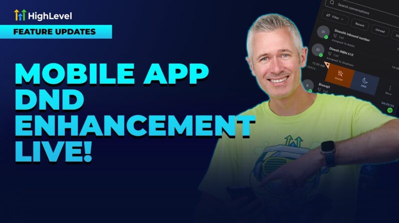 Mobile App   DND Enhancement Live!