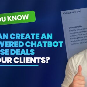 Did You Know You can Create an AI-Powered Chatbot to Close Deals While You Sleep?