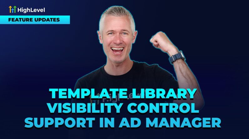 Template Library Visibility Control Support in Ad Manager