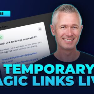 Temporary Magic Links Live!