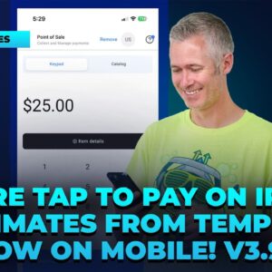 Square Tap to Pay on IPhone & Estimates form Templates Now on Mobile! v3.98