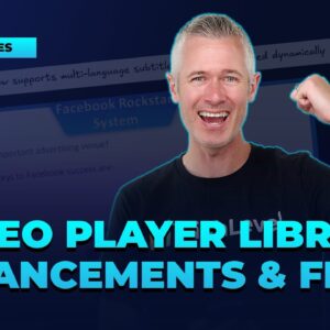 Video Player Library Enhancements & Fixes!