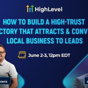 Day 2 - How to Build a High-Trust Directory That Attracts & Converts Local Business to Leads