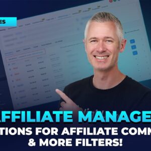 Affiliate Manager: Bulk Actions for Affiliate Commissions & More Filters!