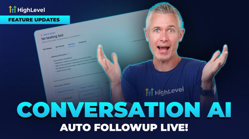 Conversation AI - Auto Followup Live!