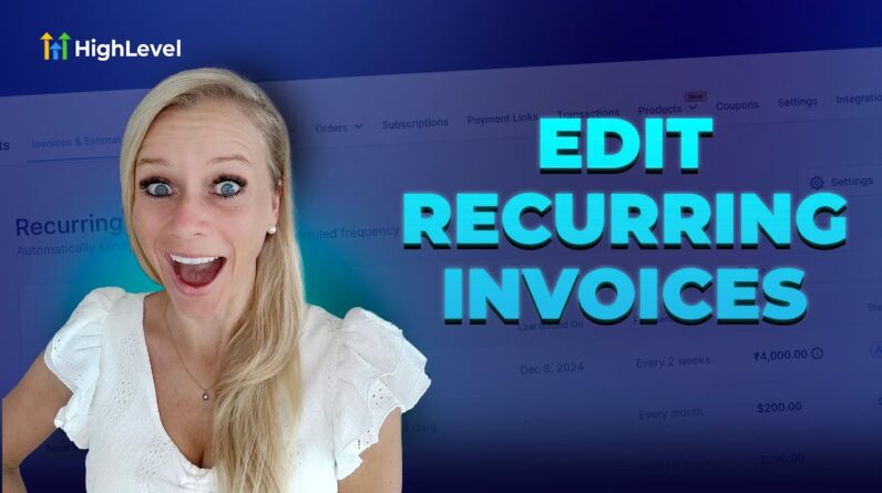 How to Edit Recurring Invoices
