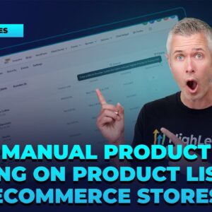 Manual Product Sorting on Product List for Ecommerce Stores!